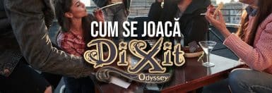 Cum se joacă Dixit – Un Board Game care te va cuceri