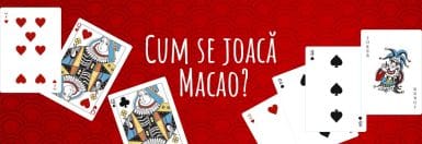 Reguli macao – învață cum se joacă Macao și distrează-te cu prietenii