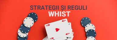 Cum se joacă Whist – Strategii și reguli Whist