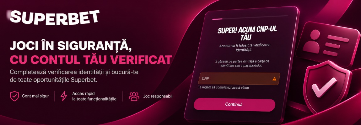 Înregistrare Superbet: cont, verificare și documente