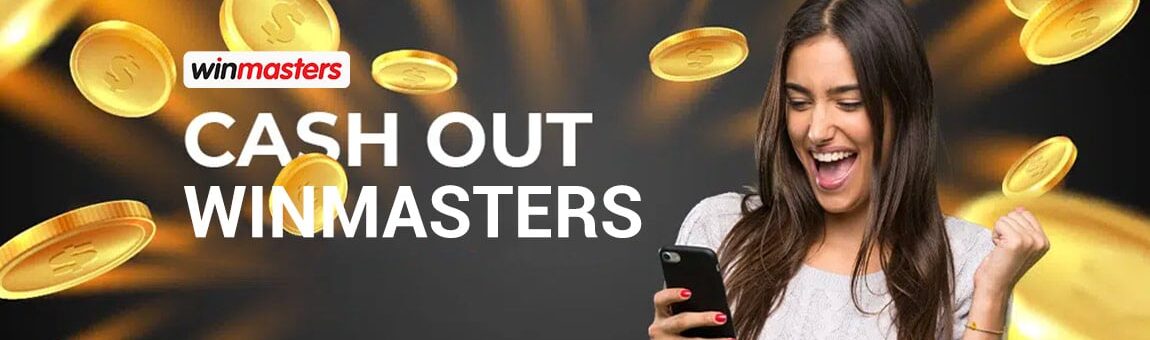 Cash Out Winmasters | Tutorial și informații utile (2025)