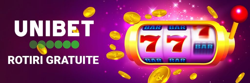Unibet Rotiri Gratuite 2025 | 300 Rotiri Fără Rulaj la Cazino