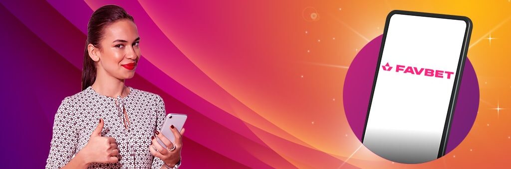 Favbet App | Instalare & Navigare pe Android / iOS