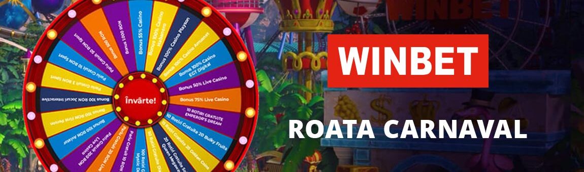 Roata Carnaval Winbet - Bucură-te de premii zilnice