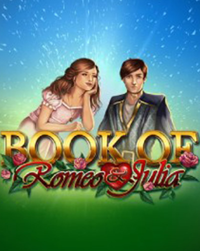 book of romeo and julia slot gratis featured
