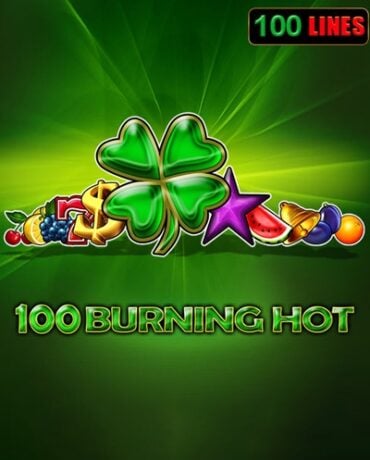 slot 100 burning hot demo egt