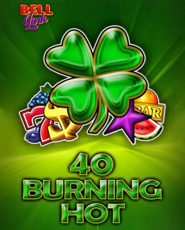 joacă 40 burning hot bell link demo de la egt