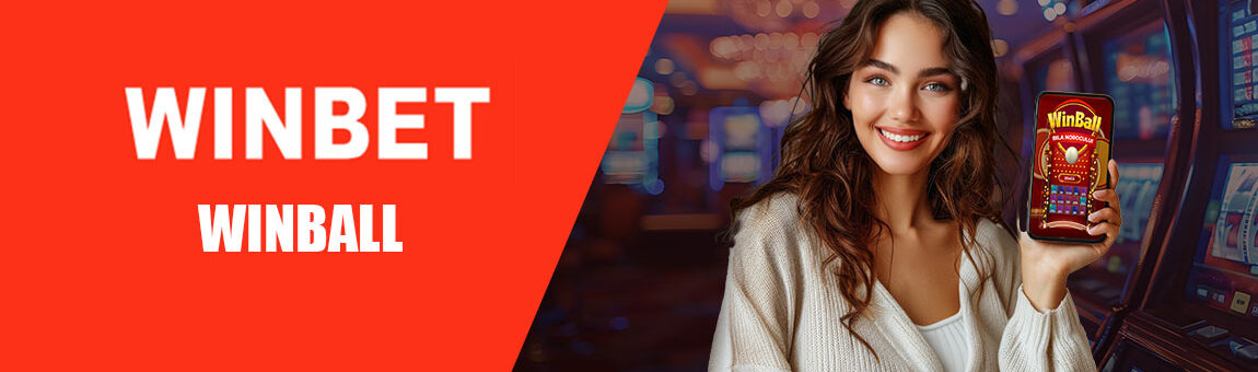 Bonus Winball Winbet: Rotiri Gratuite + Bonus Live Cazino Zilnic