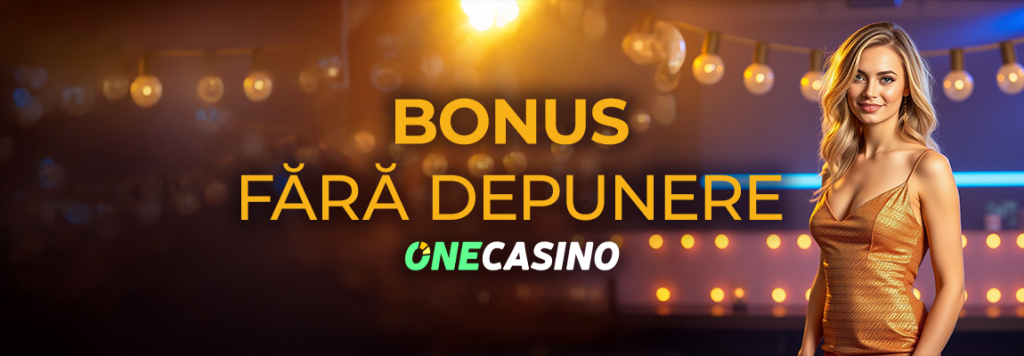 despre bonusul fara depunere oferit de one casino