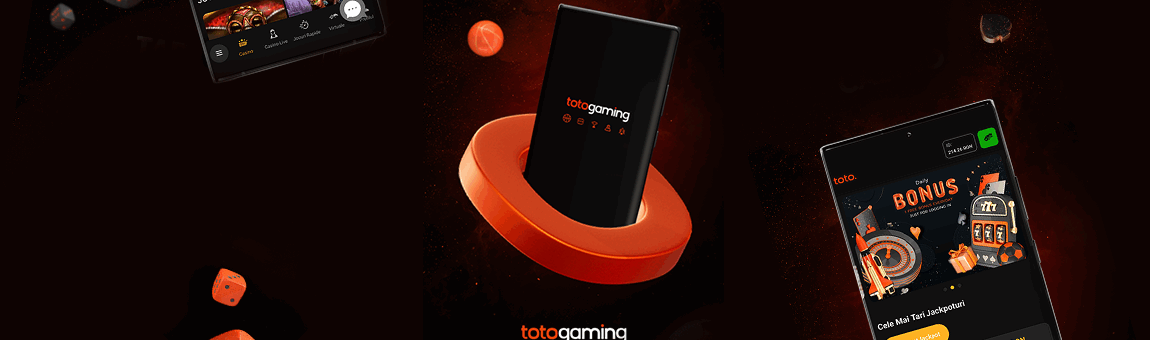 Totogaming App | Descărcarea și Avantajele Aplicației Mobile