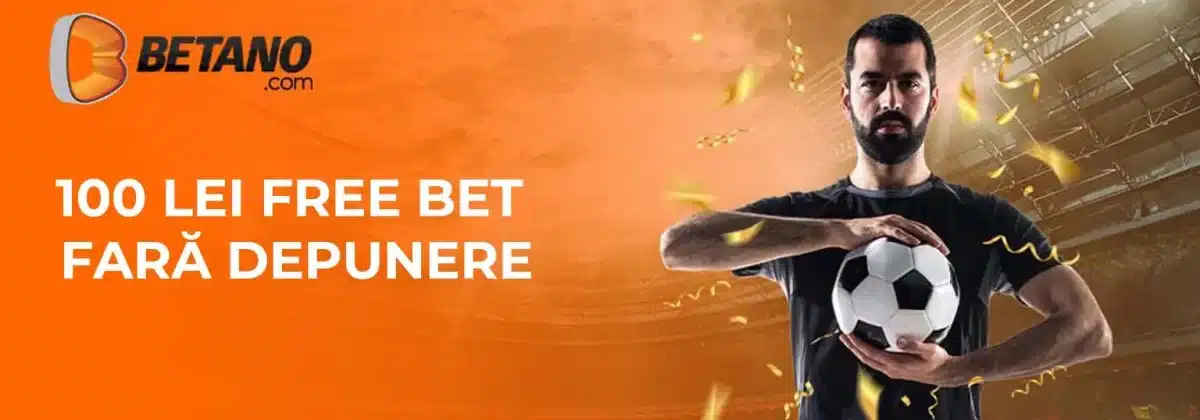 Betano 100 LEI Free Bet Fără Depunere la Pariuri Sportive