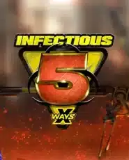 Infectious 5 XWays