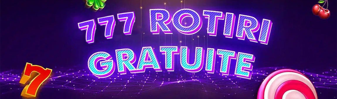 Player Bonus Fără Depunere - Cod Bonus 777 Rotiri Gratuite
