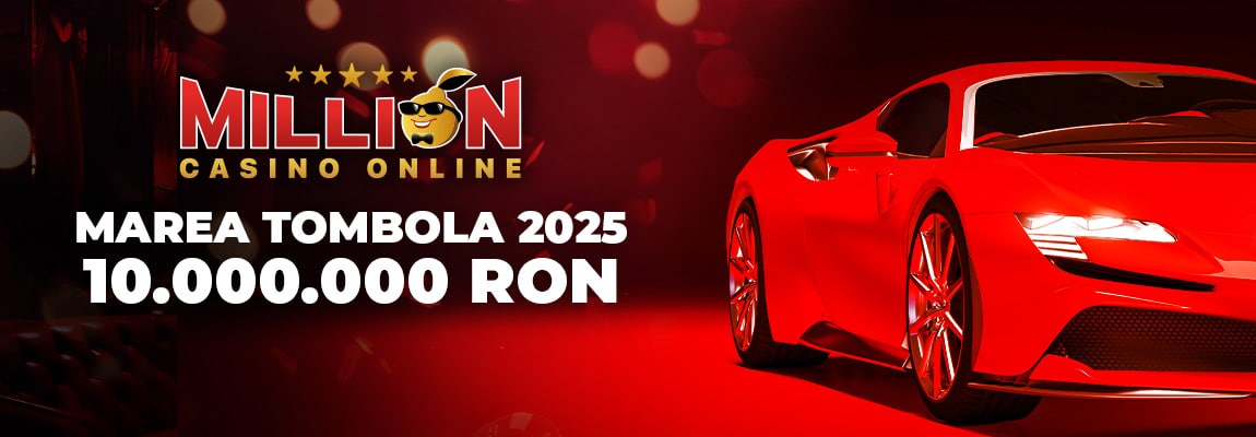 Tombola Million | Premii Totale de 10.000.000 RON