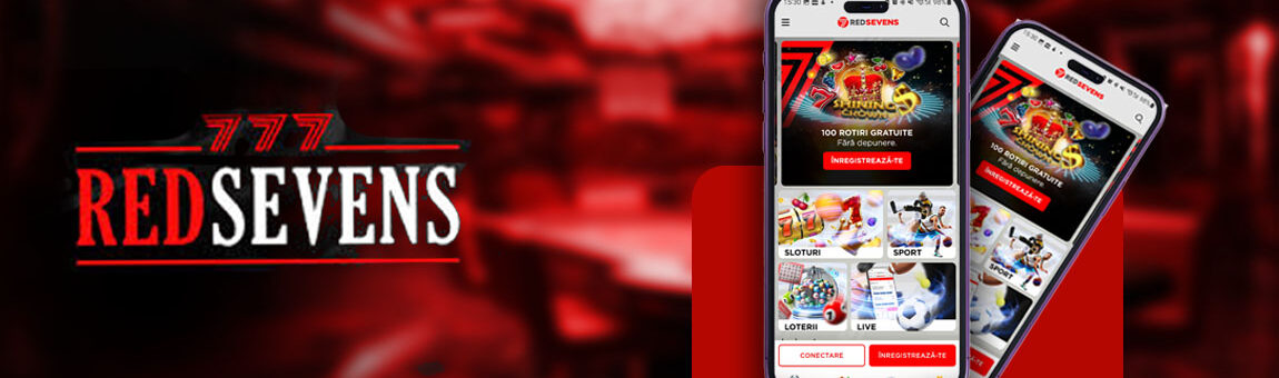 Aplicație Red Sevens: Ghid Complet Pentru Descărcare
