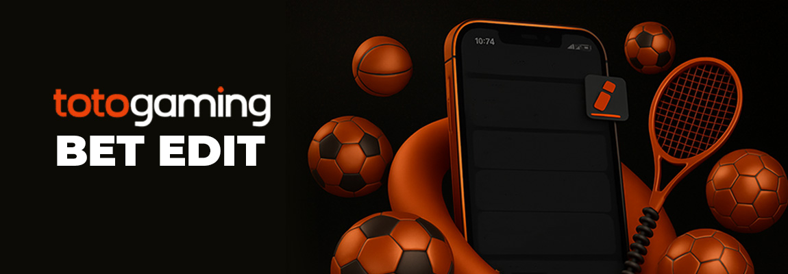 Totogaming Bet Edit – Cum să-ți modifici biletul de pariuri