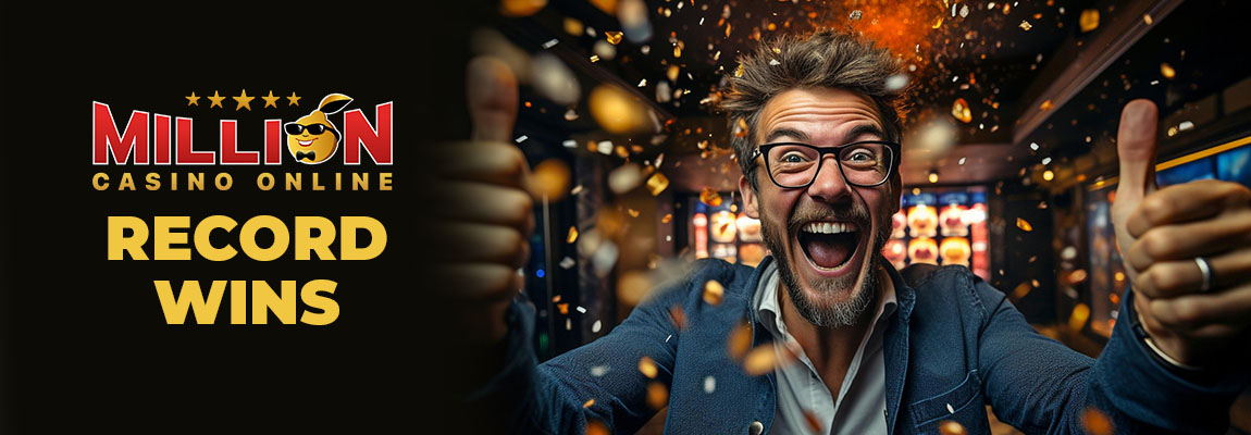 Câștiguri Million Casino [year] – Cele mai mari premii