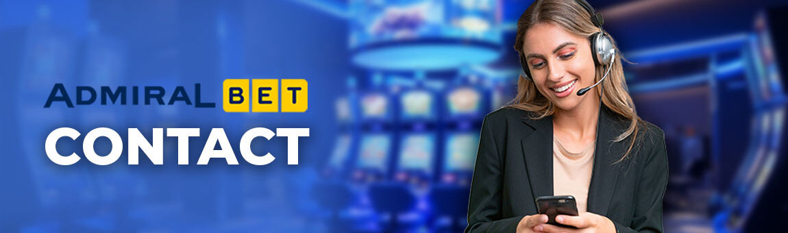 AdmiralBet Contact | Metode rapide de a lua legătura cu suportul
