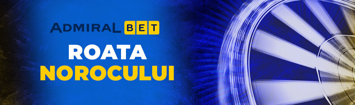 Roata Norocului AdmiralBet 2025 – Bonusuri & Rotiri Gratuite