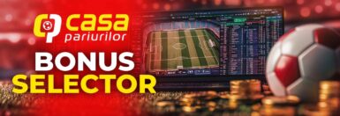 Bonus Selector Casa Pariurilor – încasează Bonus zilnic