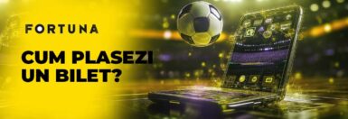 Cum plasezi un bilet online la Fortuna