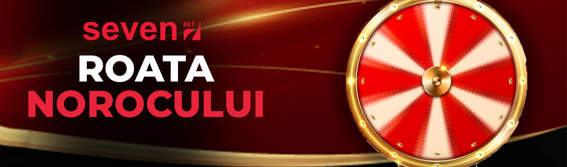 Roata Norocului Sevenbet – Câștigă premii zilnice