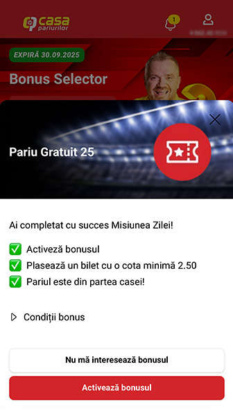Bonus Casa Pariurilor cu mesaj „Pariu Gratuit 25” și buton „Activează bonusul”.