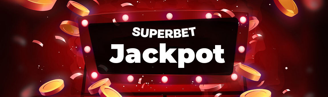 Jackpoturi Superbet – Tipuri, Premii și Jocuri Eligibile