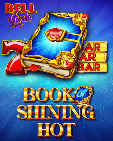 Păcănele Bell Link Demo EGT - Book of Shining Hot Bell Link demo 📖🔔: clasic cu jackpoturi