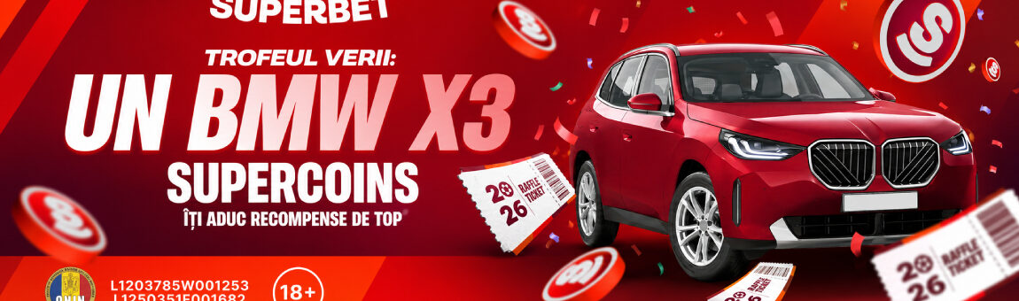 Campanie Superbet 2026 🚗 Câștigă BMW X3 cu Supercoins!