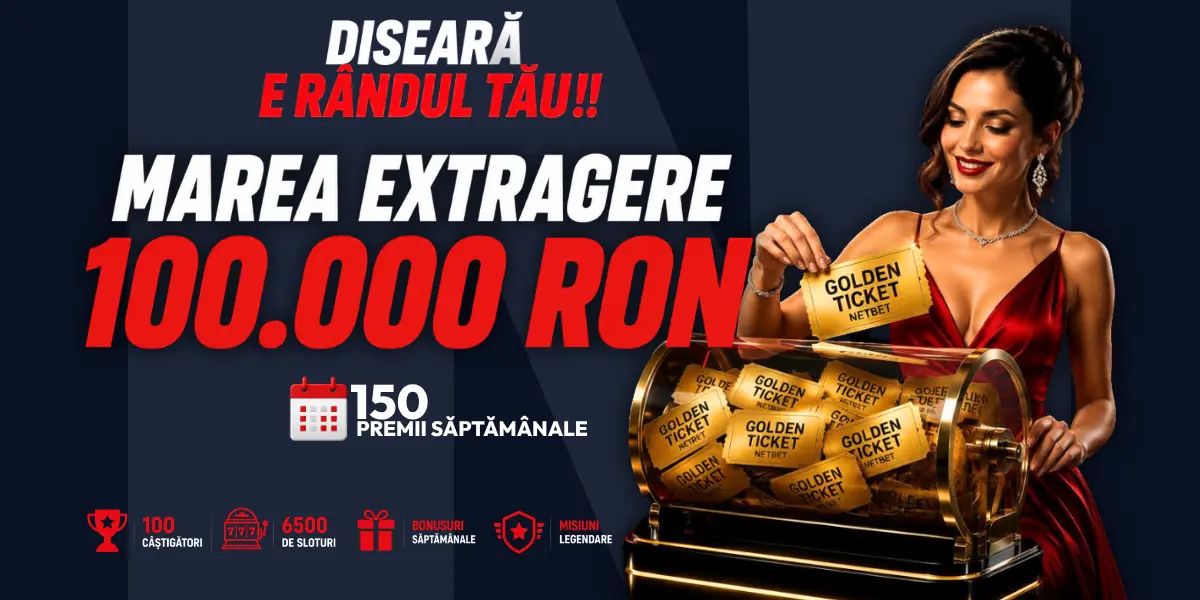 Marea Extragere NetBet 2026 — Tombolă cu Premii Cash Fără Rulaj