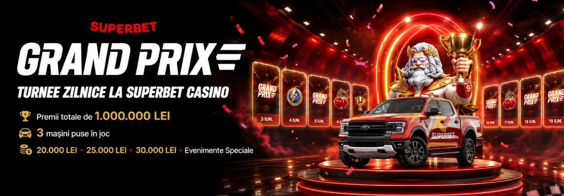 Turnee Superbet Grand Prix 2026 🏎️ 3 Mașini și 1 Milion RON
