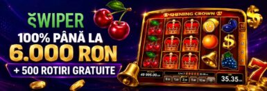 Swiper Bonus Bun Venit (2026) – 6000 RON + 500 Rotiri