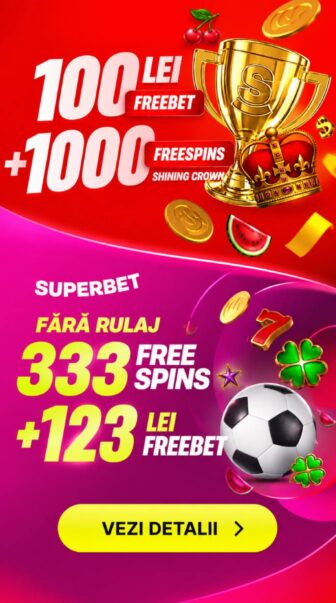 Superbet, banner promoțional casino/pariuri cu 100 lei Freebet și 1000 Free Spins la Shining Crown, plus ofertă fără rulaj: 333 Free Spins + 123 lei Freebet, buton „Vezi detalii”